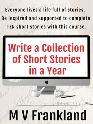 cover image of Write a Collection of Short Stories in a Year